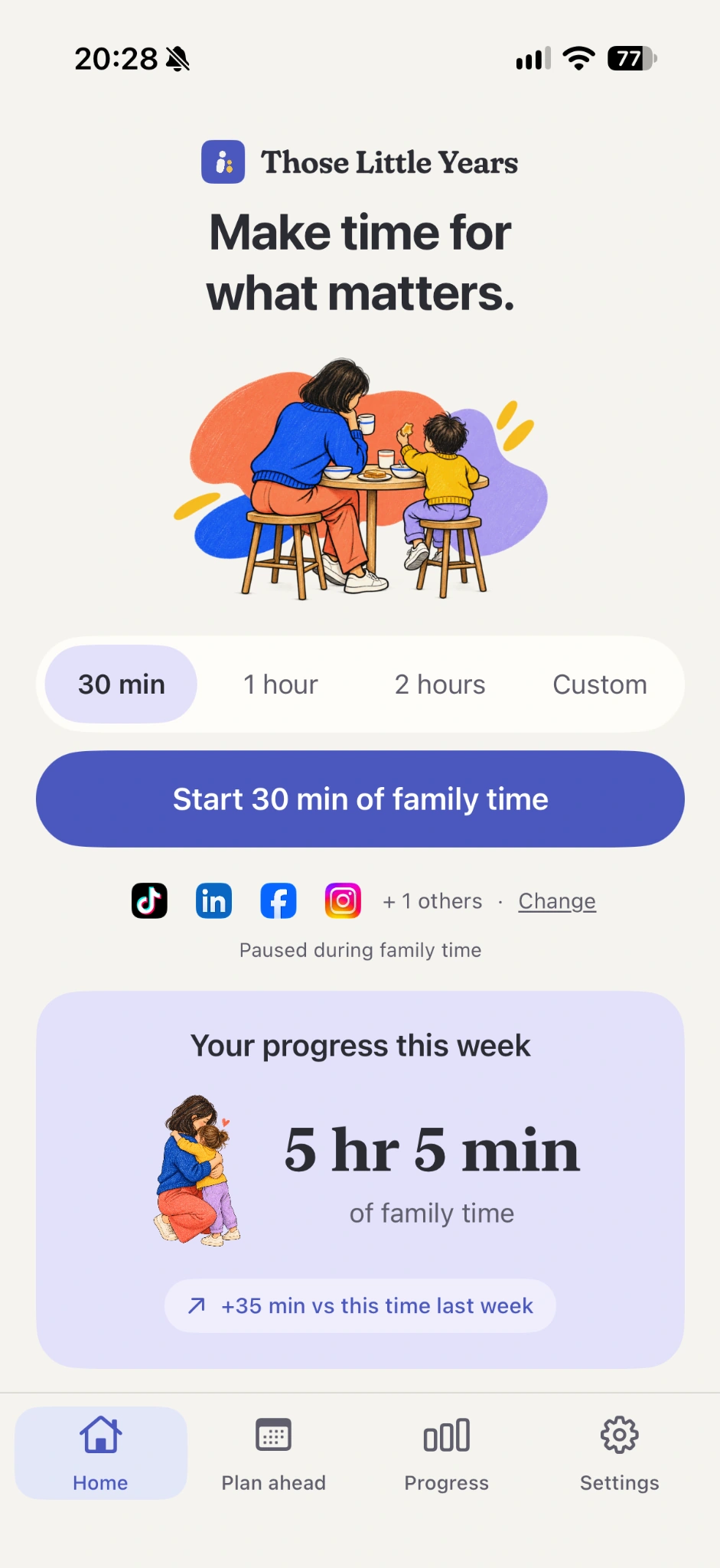 Home screen showing family-time duration options and weekly progress